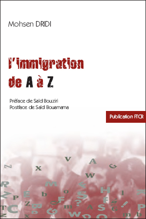 L'immigration de A à Z (2007) Mohsen Dridi